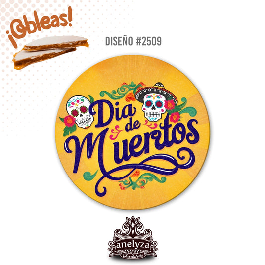 OBLEAS RELLENAS PERSONALIZADAS DISEÑO #2509 DIA DE MUERTOS