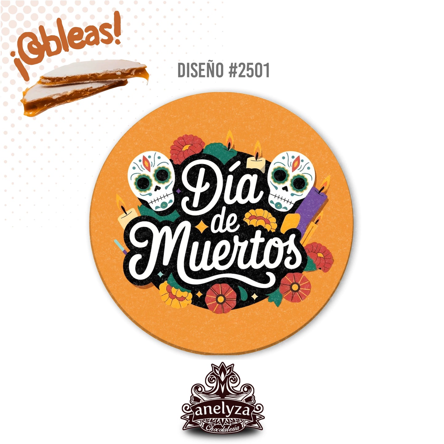 OBLEAS RELLENAS PERSONALIZADAS DISEÑO #2501 DIA DE MUERTOS
