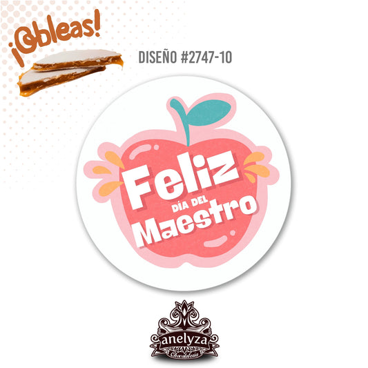 OBLEAS RELLENAS PERSONALIZADAS DISEÑ0 #2747-10 DÍA DEL MAESTRO