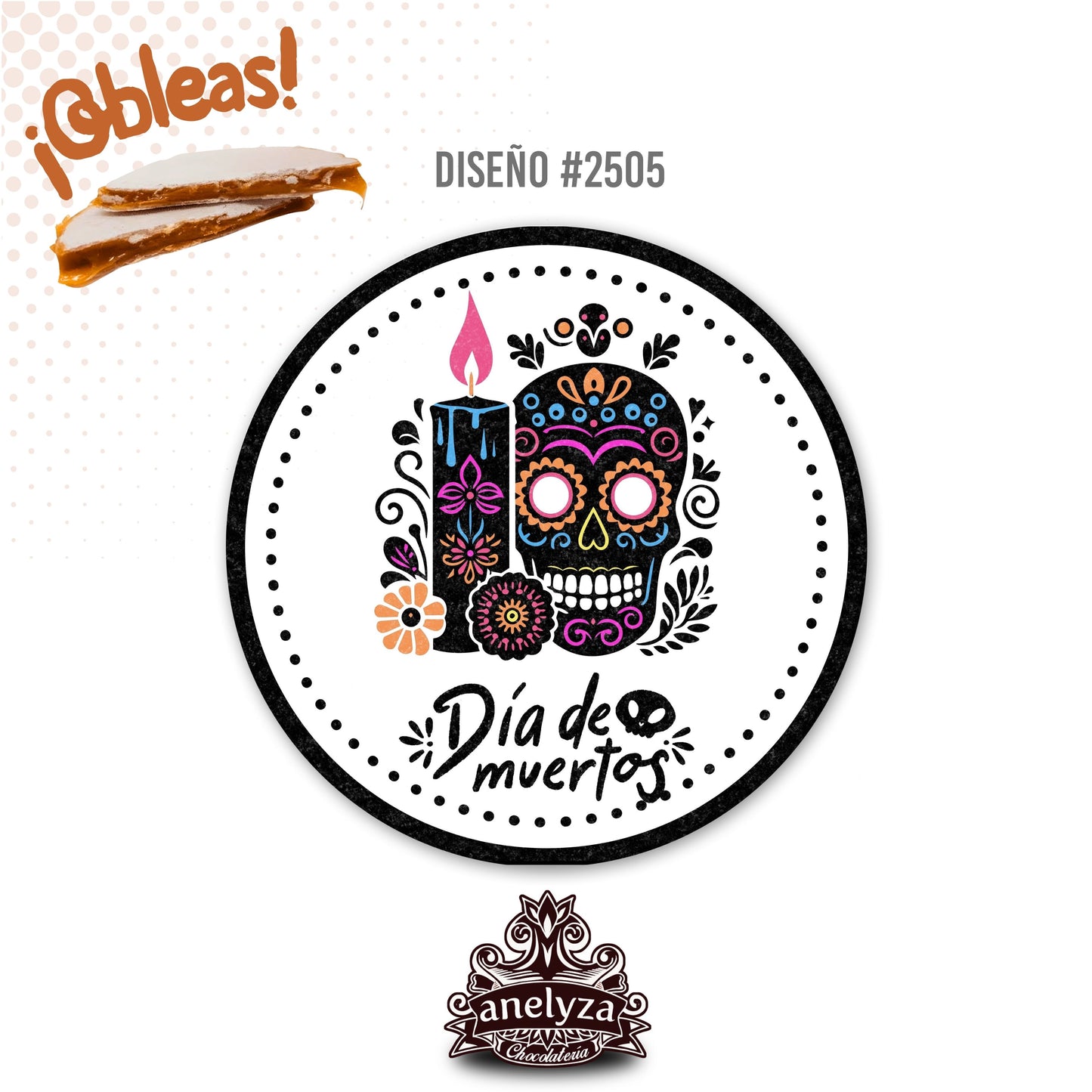 OBLEAS RELLENAS PERSONALIZADAS DISEÑO #2505 DIA DE MUERTOS