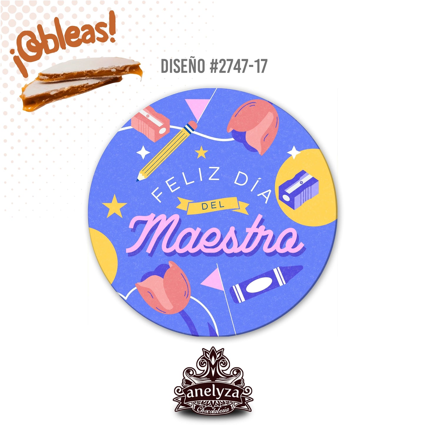 OBLEAS RELLENAS PERSONALIZADAS DISEÑ0 #2747-17 DÍA DEL MAESTRO