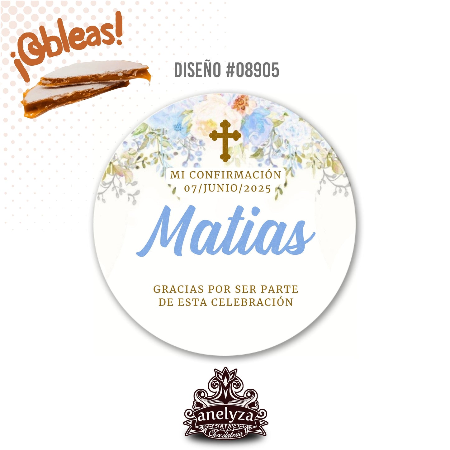 OBLEAS RELLENAS PERSONALIZADAS DISEÑO #08905 CONFIRMACIÓN