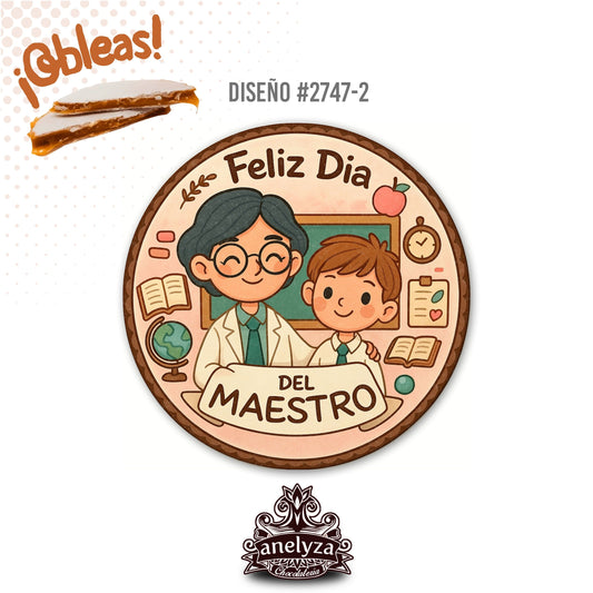 OBLEAS RELLENAS PERSONALIZADAS DISEÑ0 #2747-2 DÍA DEL MAESTRO