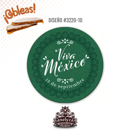 OBLEAS RELLENAS PERSONALIZADAS DISEÑO #3220-10 DÍA DE LA INDEPENDENCIA VIVA MÉXICO FIESTAS PATRIAS