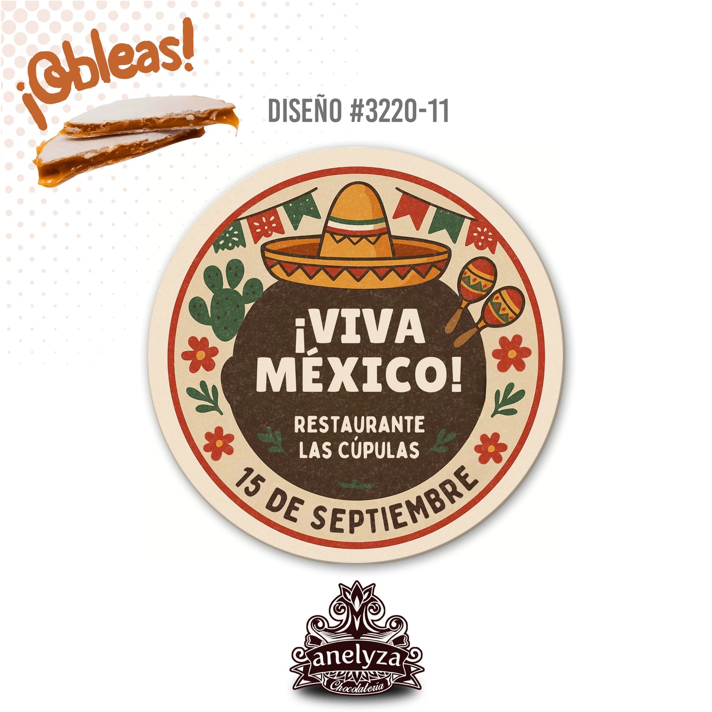 OBLEAS RELLENAS PERSONALIZADAS DISEÑO #3220-11 DÍA DE LA INDEPENDENCIA VIVA MÉXICO FIESTAS PATRIAS