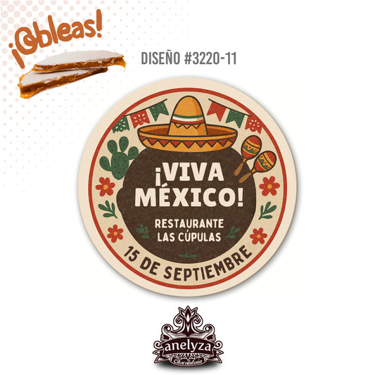 OBLEAS RELLENAS PERSONALIZADAS DISEÑO #3220-11 DÍA DE LA INDEPENDENCIA VIVA MÉXICO FIESTAS PATRIAS