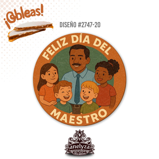 OBLEAS RELLENAS PERSONALIZADAS DISEÑ0 #2747-20 DÍA DEL MAESTRO