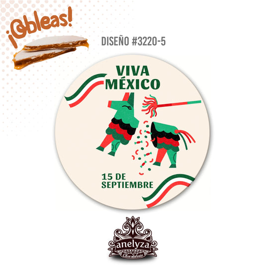 OBLEAS RELLENAS PERSONALIZADAS DISEÑO #3220-5 DÍA DE LA INDEPENDENCIA VIVA MÉXICO FIESTAS PATRIAS