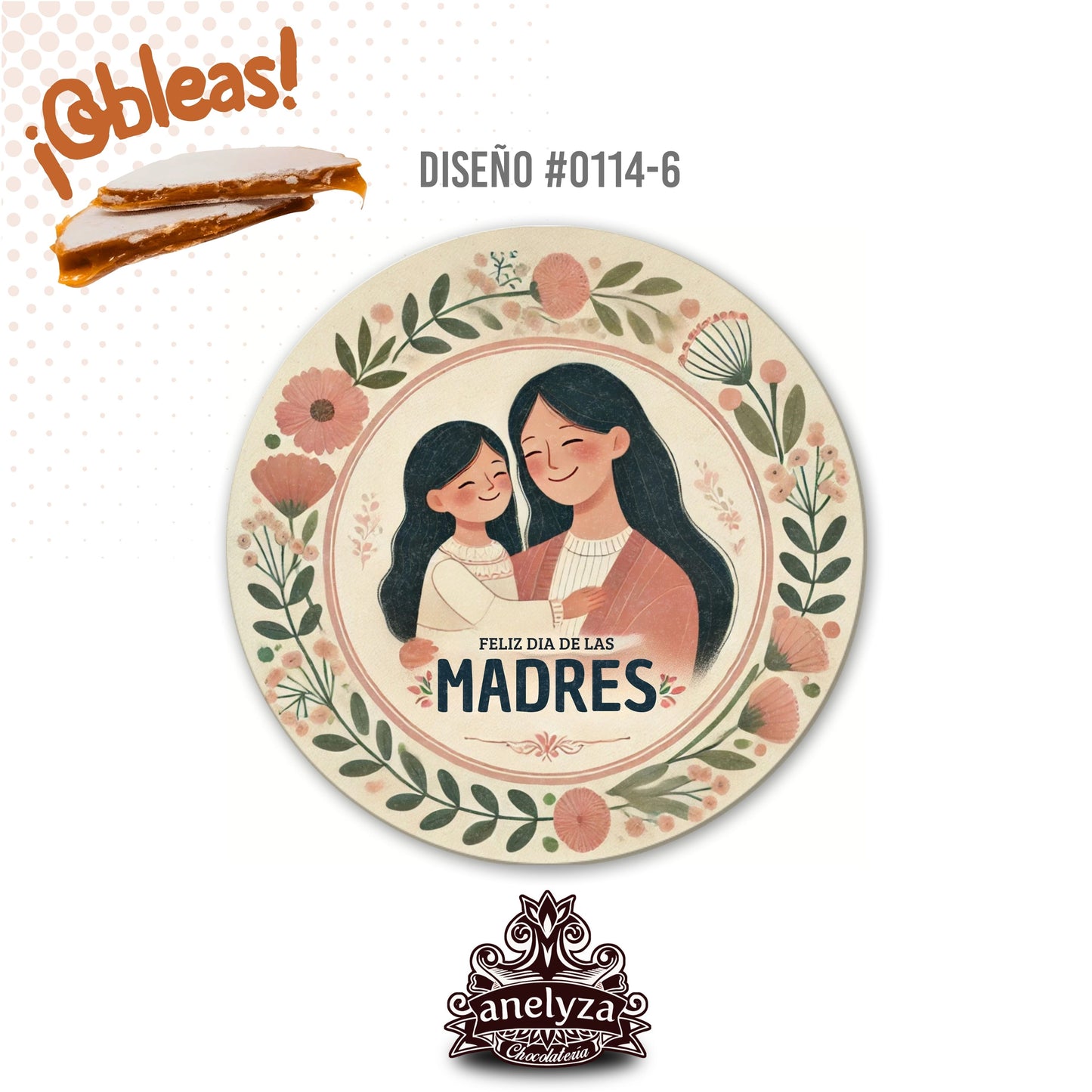 OBLEAS RELLENAS PERSONALIZADAS DISEÑ0 #0114-6 DIA DE LAS MADRES