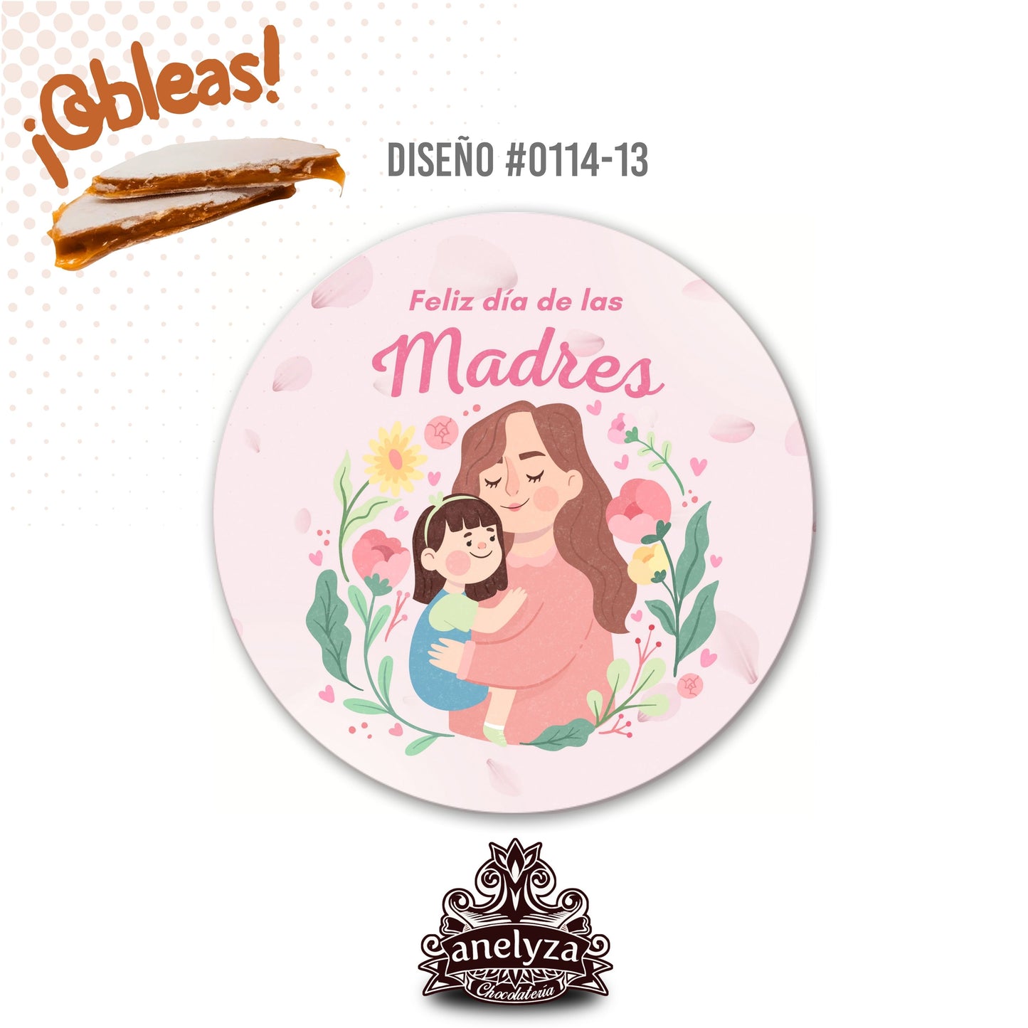 OBLEAS RELLENAS PERSONALIZADAS DISEÑ0 #0114-13 DIA DE LAS MADRES