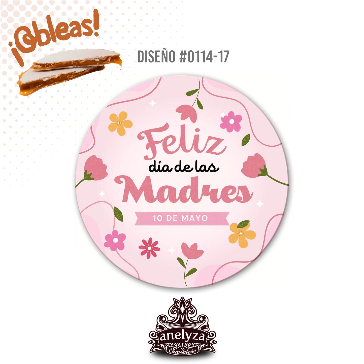 OBLEAS RELLENAS PERSONALIZADAS DISEÑ0 #0114-17 DIA DE LAS MADRES