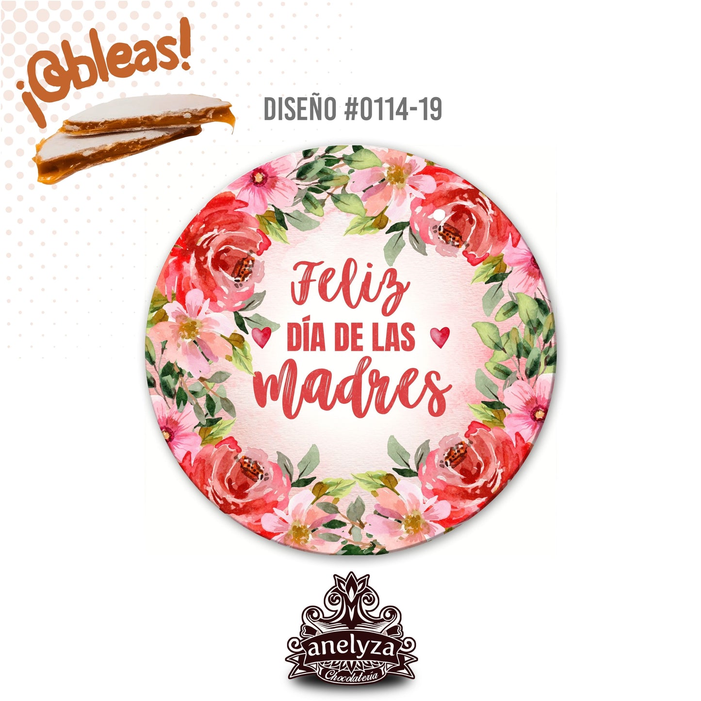 OBLEAS RELLENAS PERSONALIZADAS DISEÑ0 #0114-19 DIA DE LAS MADRES