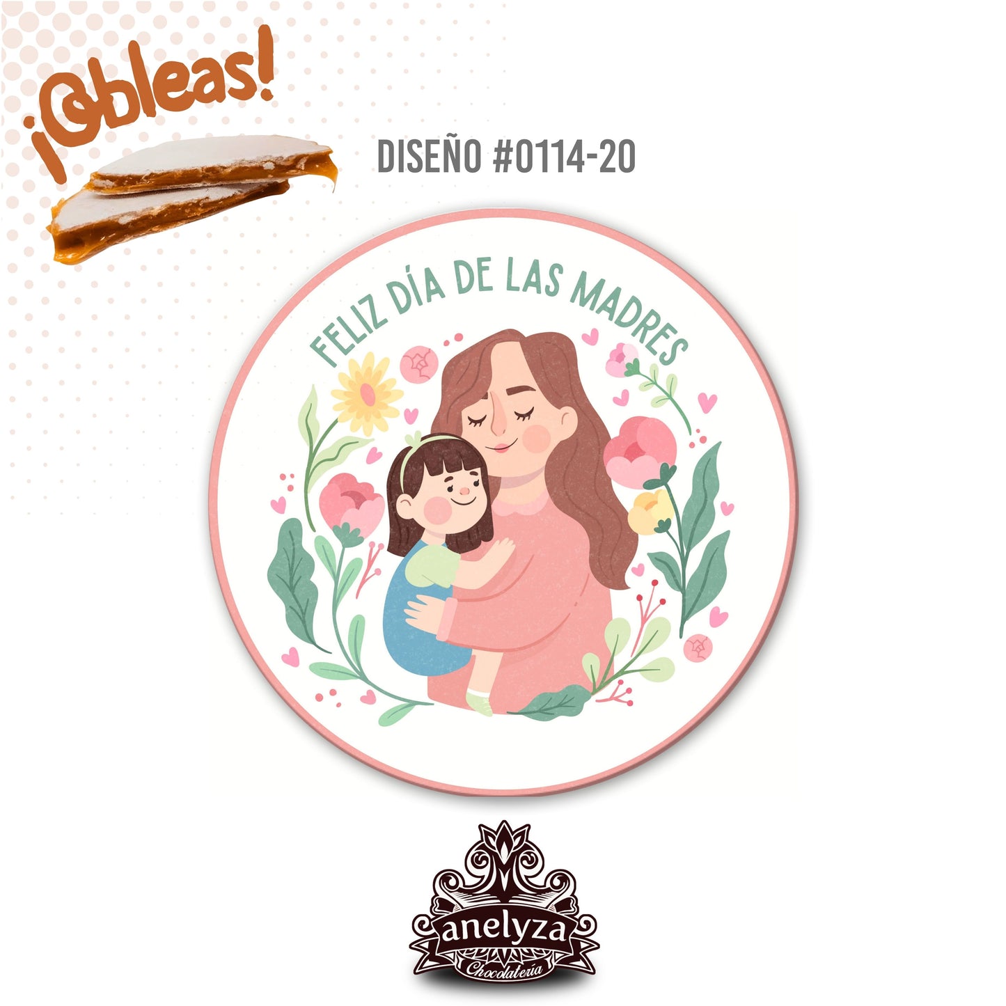 OBLEAS RELLENAS PERSONALIZADAS DISEÑ0 #0114-20 DIA DE LAS MADRES