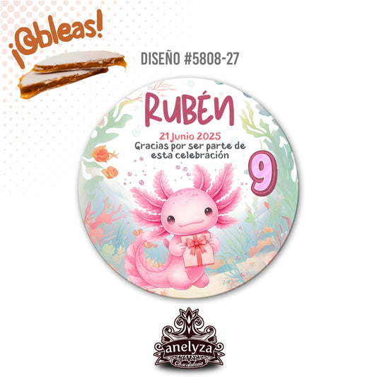 OBLEAS RELLENAS PERSONALIZADAS DISEÑO #5808-27 AJOLOTE FIESTAS INFANTILES