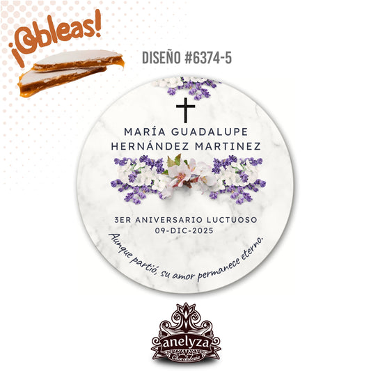 OBLEAS RELLENAS PERSONALIZADAS DISEÑO #6374-5 ANIVERSARIO LUCTUOSO