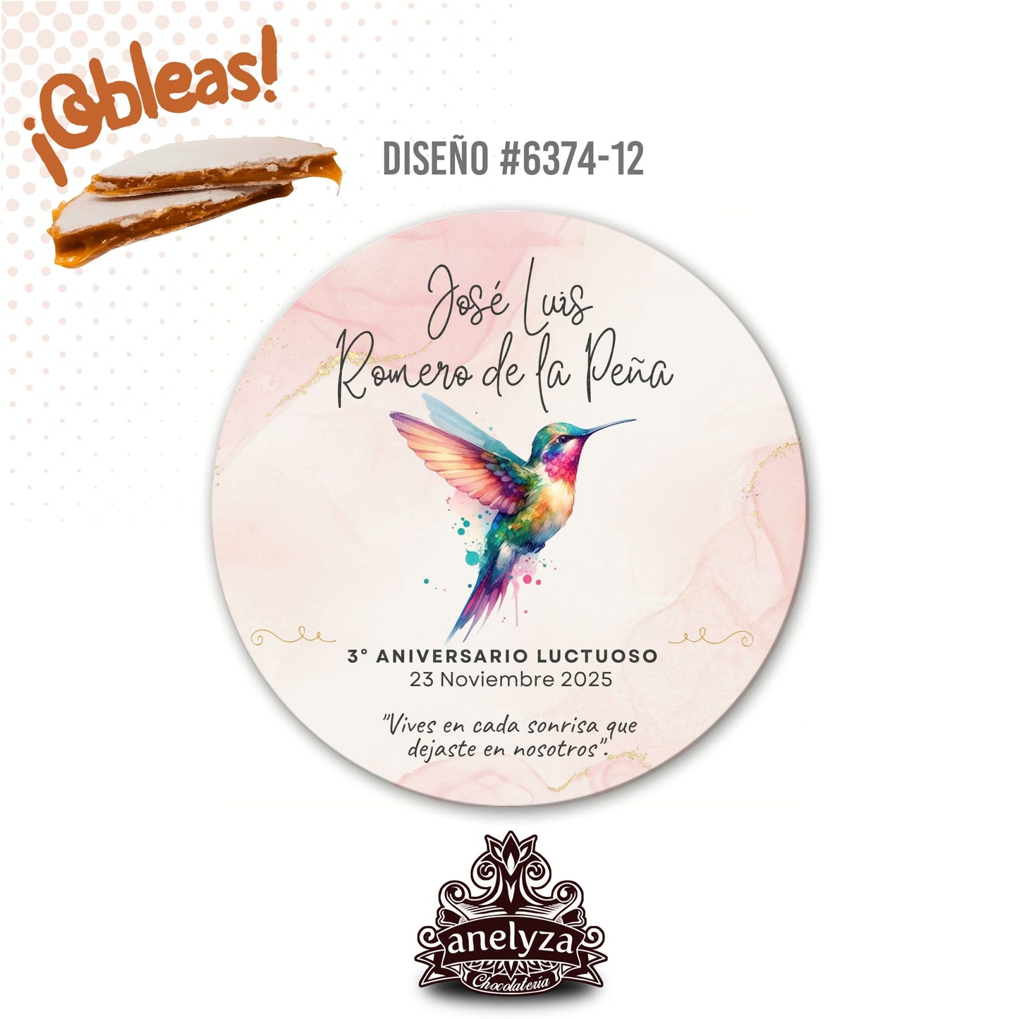 OBLEAS RELLENAS PERSONALIZADAS DISEÑO #6374-12 ANIVERSARIO LUCTUOSO