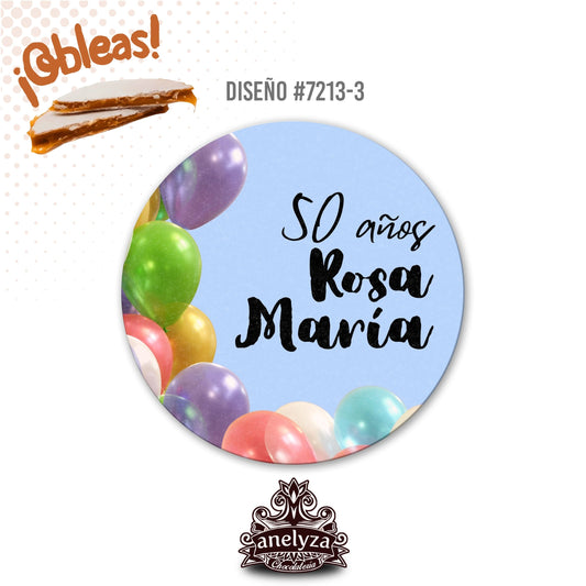 OBLEAS RELLENAS PERSONALIZADAS DISEÑO #7213-3 CUMPLEAÑOS MUJER