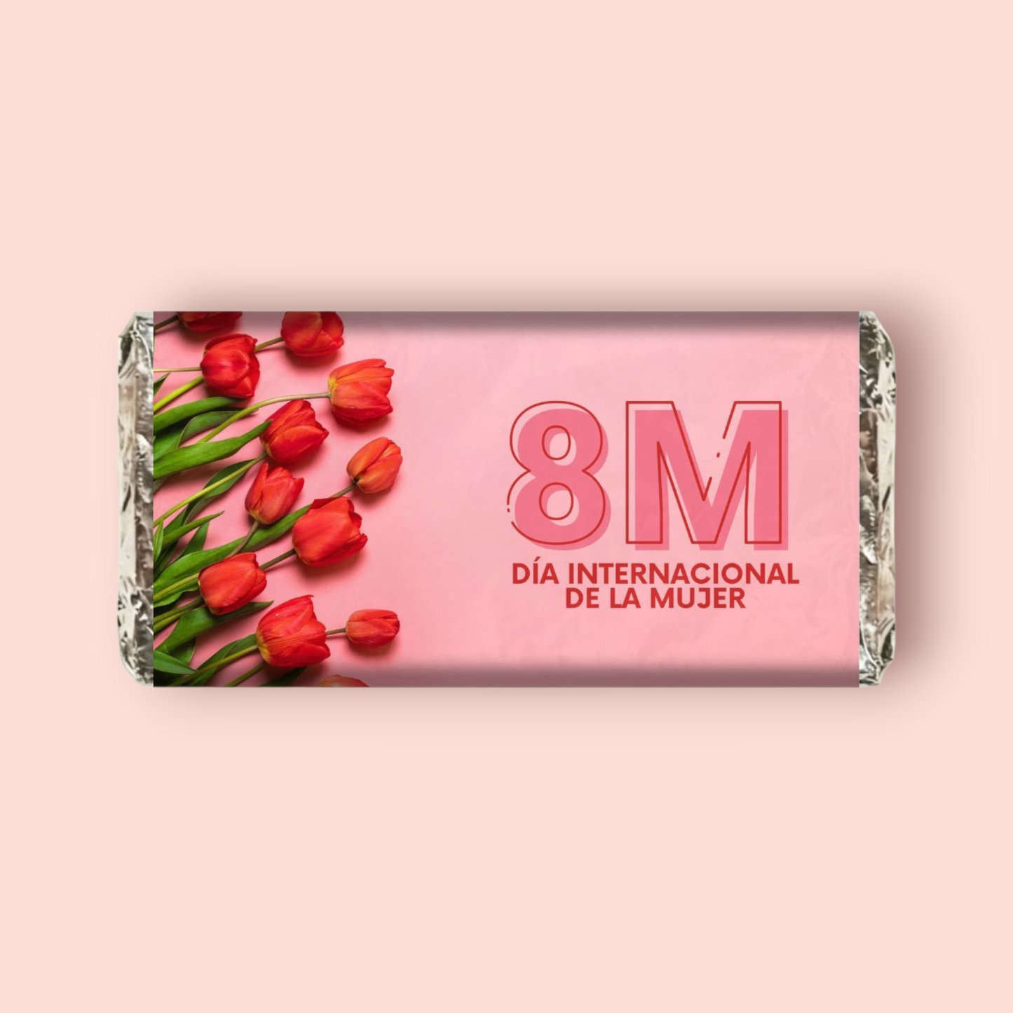 BARRAS DE CHOCOLATE PERSONALIZADAS DISEÑO #9116 DIA INTERNACIONAL DE LA MUJER TULIPANES ROJOS