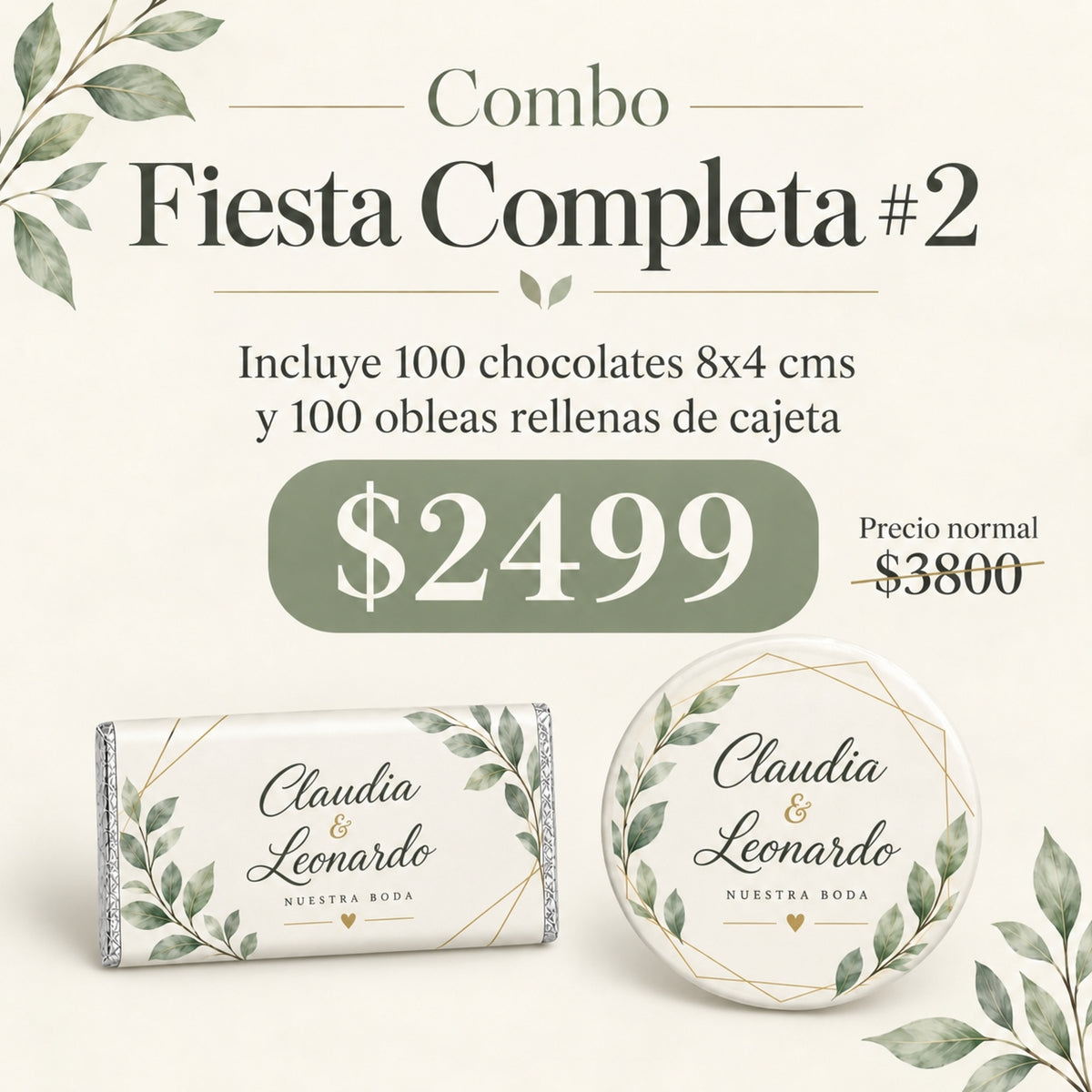 COMBO FIESTA COMPLETA #2 100 CHOCOLATES 8X4 CMS, 100 0BLEAS DE CAJETA